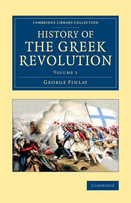 Front cover_History Of The Greek Revolution