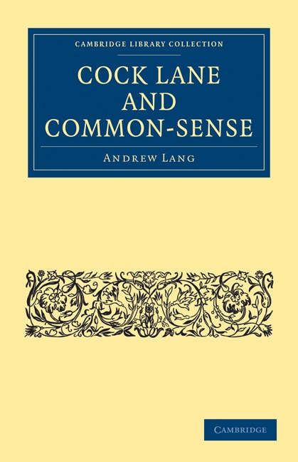 Front cover_Cock Lane and Common-Sense