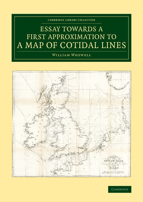 Couverture_Essay Towards A First Approximation To A Map Of Cotidal Lines