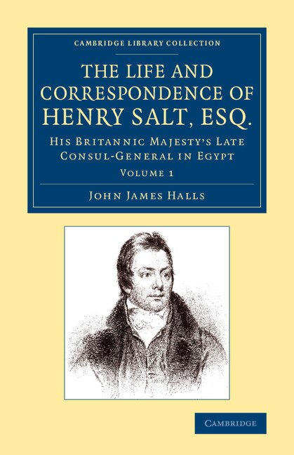 Front cover_The Life And Correspondence Of Henry Salt, Esq.: Volume 1