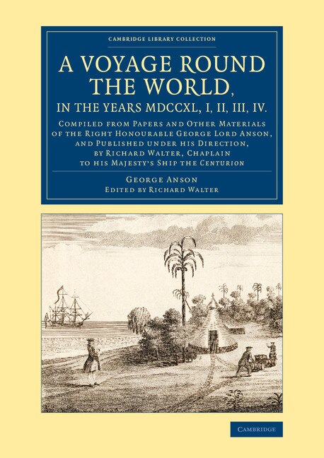 Front cover_A Voyage round the World, in the Years MDCCXL, I, II, III, IV