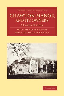 Front cover_Chawton Manor And Its Owners