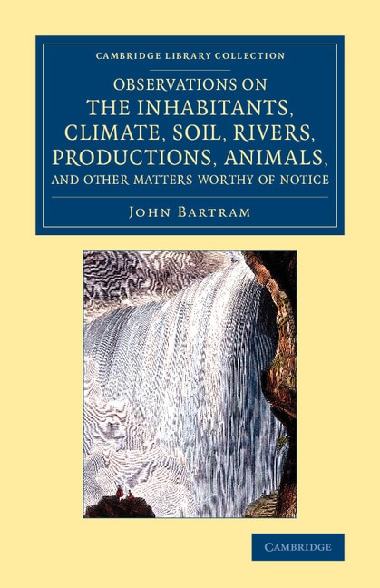 Front cover_Observations on the Inhabitants, Climate, Soil, Rivers, Productions, Animals, and Other Matters Worthy of Notice