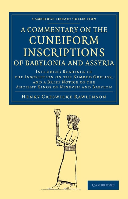 Couverture_A Commentary on the Cuneiform Inscriptions of Babylonia and Assyria