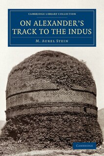 Front cover_On Alexander's Track to the Indus