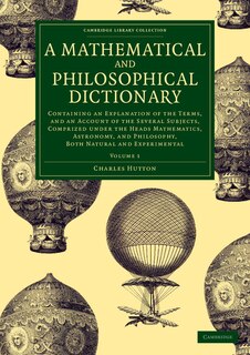 Front cover_A Mathematical and Philosophical Dictionary