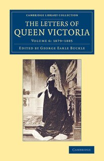 The Letters Of Queen Victoria