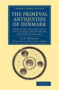 Front cover_The Primeval Antiquities Of Denmark