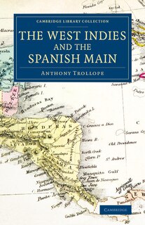 Front cover_The West Indies And The Spanish Main