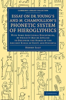 Front cover_Essay on Dr Young's and M. Champollion's Phonetic System of Hieroglyphics