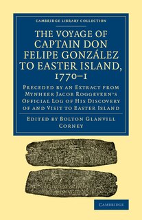Front cover_The Voyage of Captain Don Felipe González to Easter Island, 1770–1