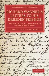 Couverture_Richard Wagner's Letters To His Dresden Friends