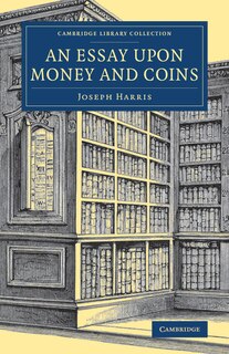 Front cover_An Essay Upon Money And Coins