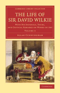 Front cover_The Life Of Sir David Wilkie