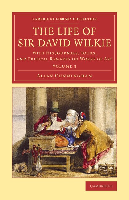 Front cover_The Life Of Sir David Wilkie