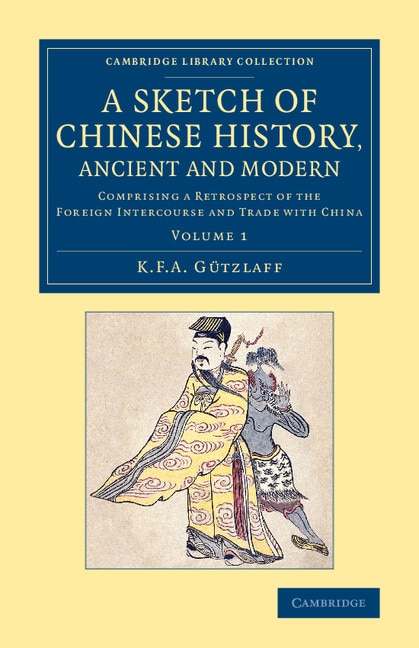 Front cover_A Sketch Of Chinese History, Ancient And Modern