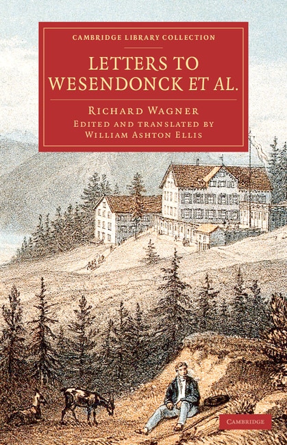 Couverture_Letters To Wesendonck Et Al.