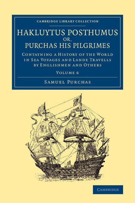 Couverture_Hakluytus Posthumus Or, Purchas His Pilgrimes