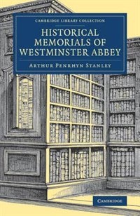 Front cover_Historical Memorials Of Westminster Abbey