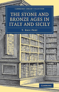 Front cover_The Stone And Bronze Ages In Italy And Sicily