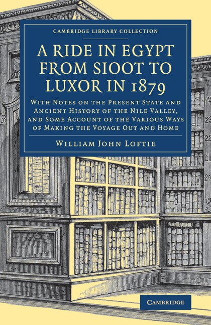 Front cover_A Ride in Egypt from Sioot to Luxor in 1879