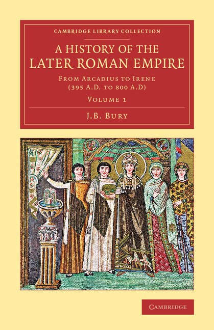 Front cover_A History Of The Later Roman Empire