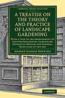 Couverture_A Treatise on the Theory and Practice of Landscape Gardening
