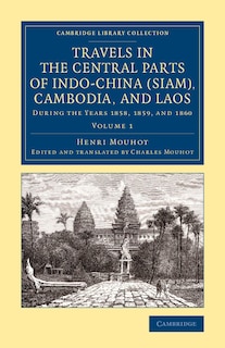 Couverture_Travels In The Central Parts Of Indo-china (siam), Cambodia, And Laos
