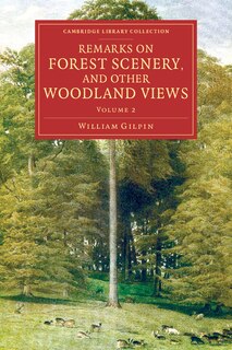 Front cover_Remarks On Forest Scenery, And Other Woodland Views