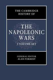 Couverture_The Cambridge History of the Napoleonic Wars 3 Volume Hardback Set