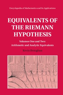 Front cover_Equivalents Of The Riemann Hypothesis 2 Hardback Volume Set
