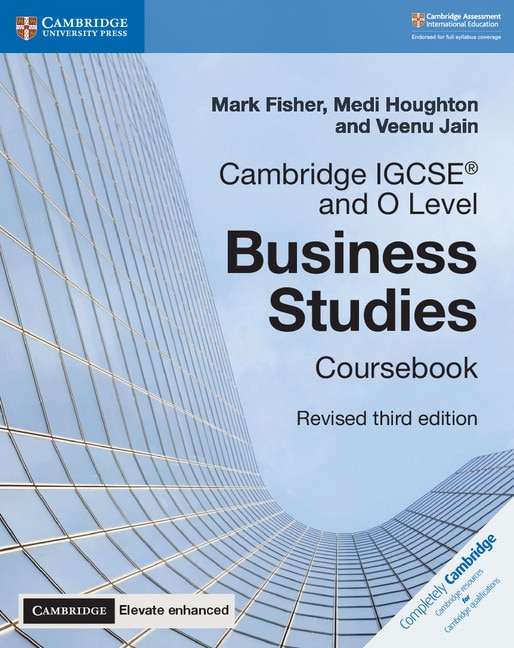 Front cover_Cambridge IGCSE® and O Level Business Studies Revised Coursebook with Digital Access (2 Years) 3e