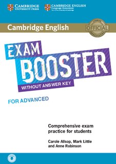 Cambridge English Exam Booster For Advanced Without Answer Key With Audio: Comprehensive Exam Practice For Students