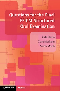 Front cover_Questions For The Final Fficm Structured Oral Examination