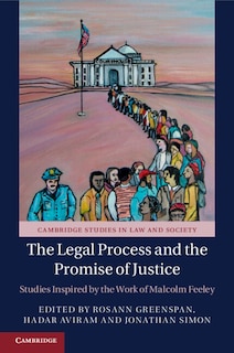 Front cover_The Legal Process And The Promise Of Justice