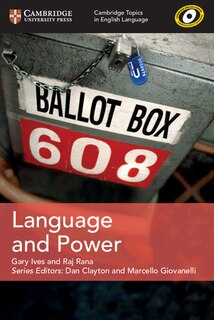 Front cover_Cambridge Topics in English Language Language and Power