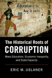 Front cover_The Historical Roots Of Corruption