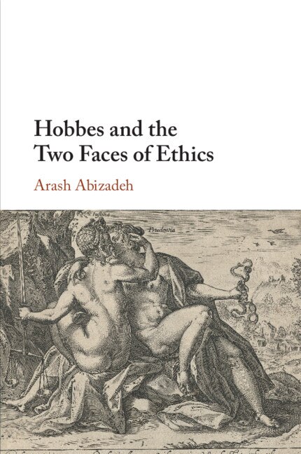 Couverture_Hobbes And The Two Faces Of Ethics