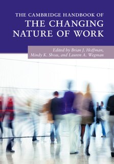 Couverture_The Cambridge Handbook Of The Changing Nature Of Work