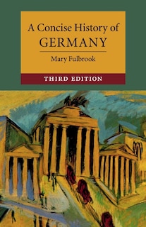Front cover_A Concise History Of Germany