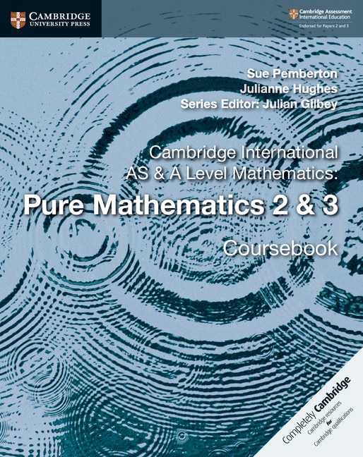 Couverture_Cambridge International AS & A Level Mathematics: Pure Mathematics 2 & 3 Coursebook