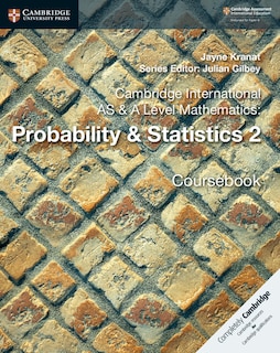 Front cover_Cambridge International As & A Level Mathematics: Probability & Statistics 2 Coursebook