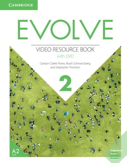 Front cover_Evolve Level 2 Video Resource Book With Dvd