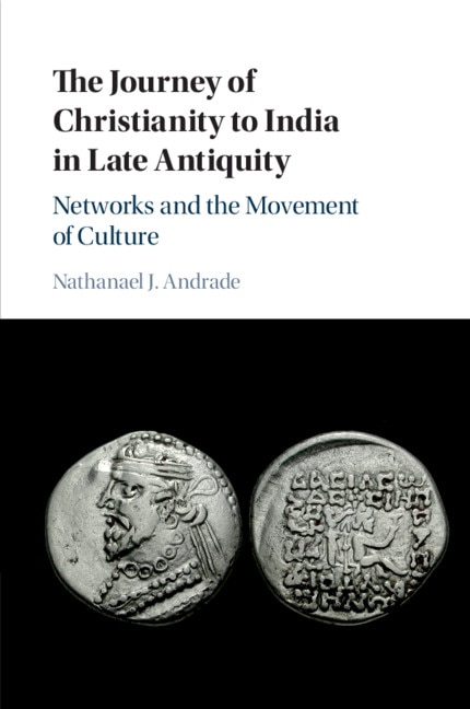 Couverture_The Journey Of Christianity To India In Late Antiquity