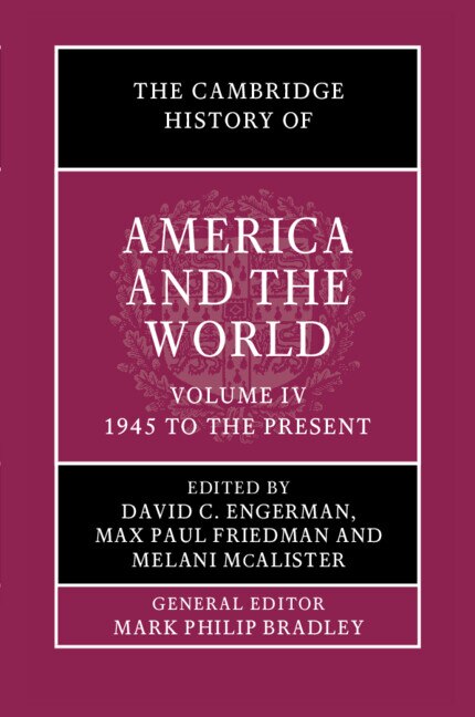 Front cover_The Cambridge History of America and the World: Volume 4, 1945 to the Present