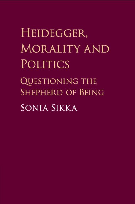 Front cover_Heidegger, Morality And Politics