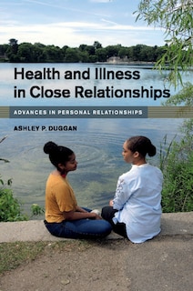 Front cover_Health And Illness In Close Relationships