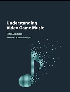 Couverture_Understanding Video Game Music