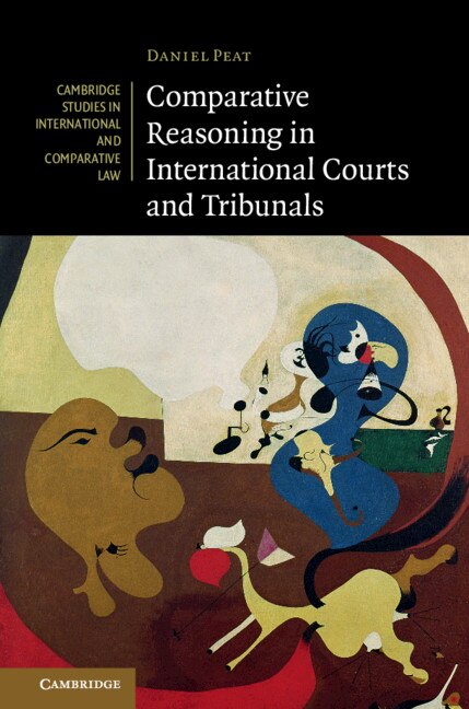 Front cover_Comparative Reasoning In International Courts And Tribunals