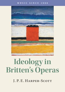 Couverture_Ideology In Britten's Operas